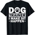 thumbnail image 1 of Cool Dog Trainer For Men Women Dog Training Agility Class T-ShirtMen and women, Black T-shirt, size: Extra large, 1 of 4