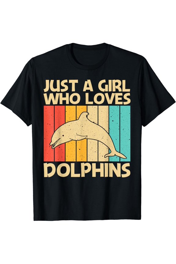 Cool Dolphin Design For Girls Mom Ocean Animal Dolphin Lover T-Shirt mens t shirt,black,women,funny,misfits,men,journey