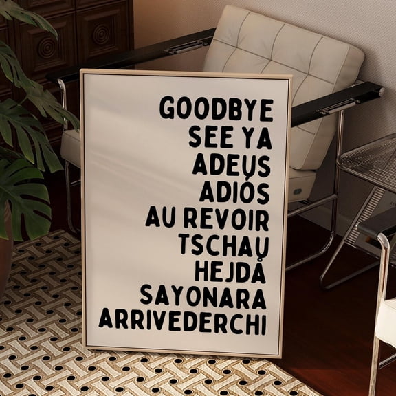 Cool Dorm Room Decor, Dorm Print, Trendy Art Goodbye Wall Art, Hallway Wall Decor, Entryway Art, Typography Poster, Wall Art, Modern Wall Decor, 8x12 UNFRAMED