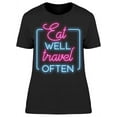 thumbnail image 1 of Cool Eat Well Travel Often T-Shirt Women -Image by Shutterstock, Female XX-Large, 1 of 2