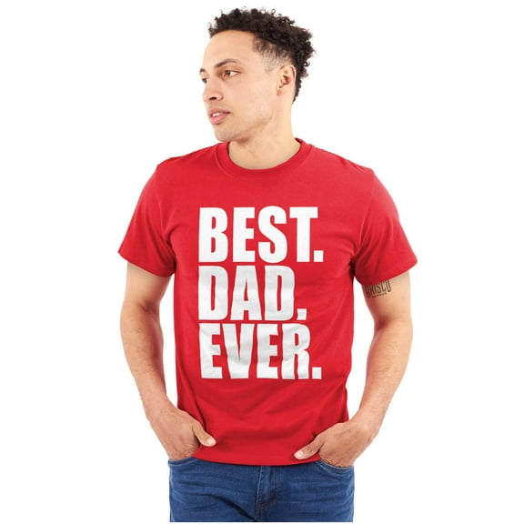 Cool Father's Day Best Dad Ever Men's Big & Tall Crewneck Graphic Tee Brisco Brands 2X