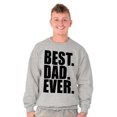 thumbnail image 1 of Cool Father's Day Best Dad Ever Men's Big & Tall Crewneck Sweatshirt Brisco Brands 5X, 1 of 4