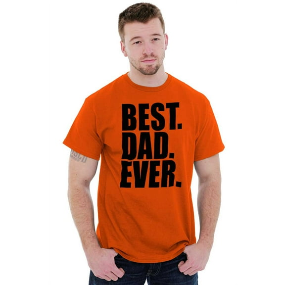 Cool Father's Day Best Dad Ever Men's Graphic T Shirt Tees Brisco Brands X