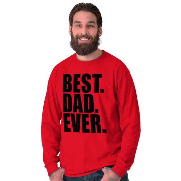 Cool Father's Day Best Dad Ever Men's Long Sleeve Tee T Shirt Brisco Brands S