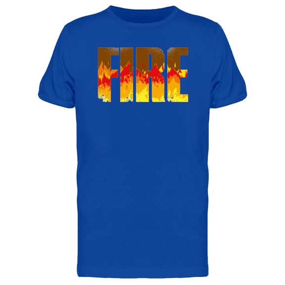 Cool Fire Graphic Quote Tee Men's -Image by Shutterstock
