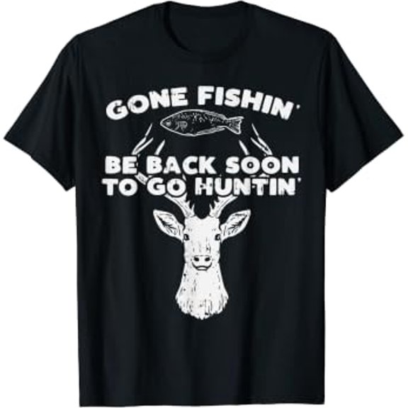 Cool Fishing Back Soon Hunting Deer Elk Hunter Buck Gift T-Shirt