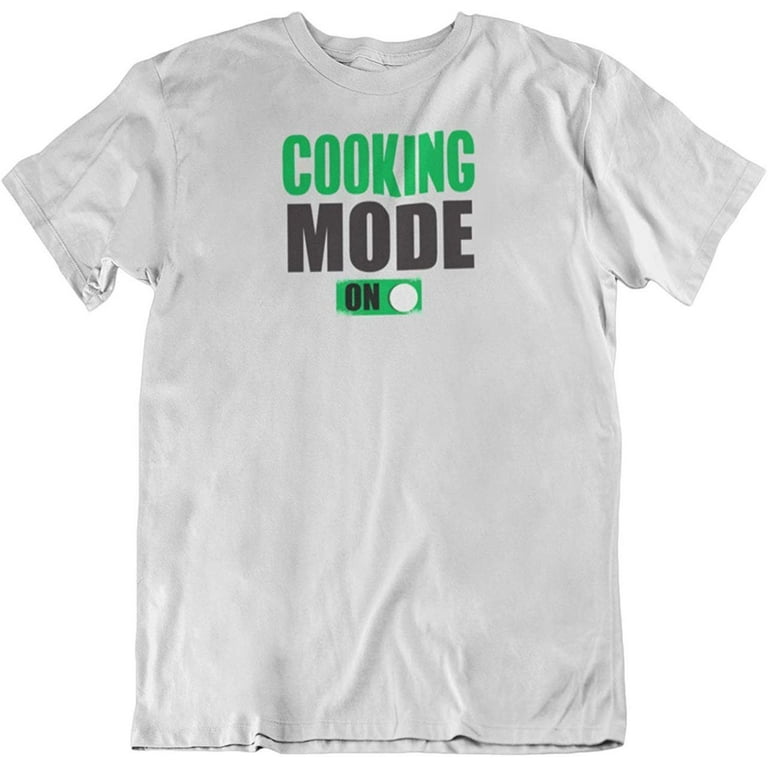 Cool Fun Cooking Mode On T-Shirt Gifts for People Who Like to Cook, Men &  Women Athletic Heather 