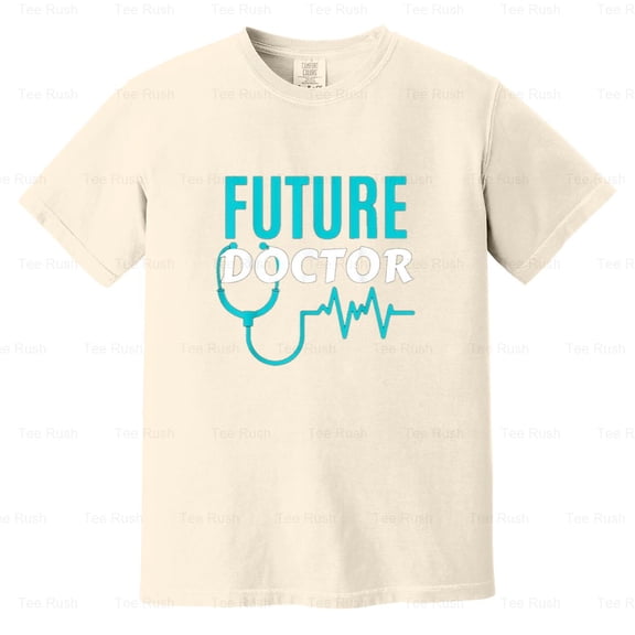 Cool Future Doctor Soon To Be Top Intern Funny Friend Gift, Medical School, Comfort Color T-Shirt Unisex, up to 4XL
