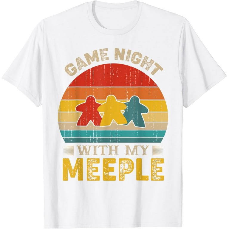 Game Night With My Meeple Funny Tee Shirt Game Night With My Meeple Funny Tee Shirt