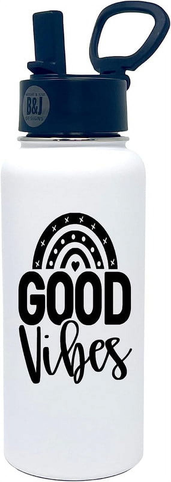 Cool Good Vibes Water Bottle with Straw - Funny Gift for Teenager