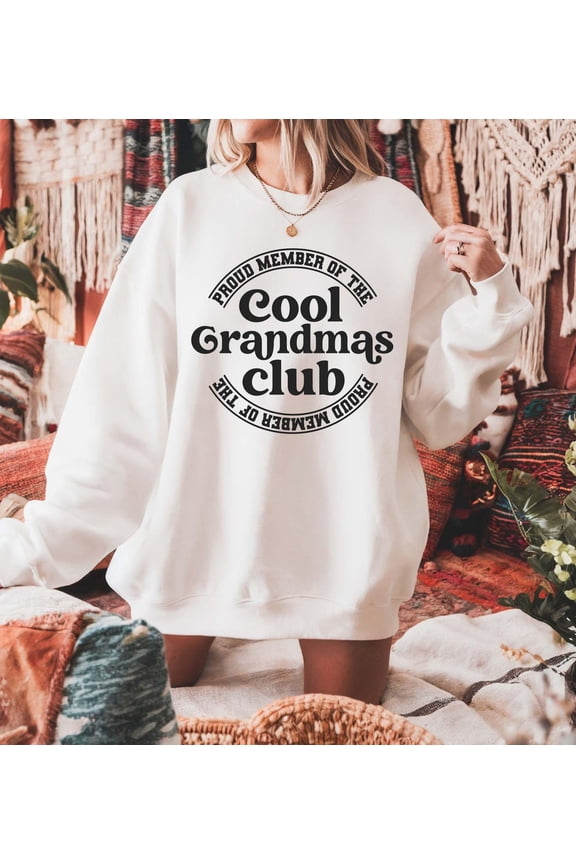 Cool Grandmas Club Sweatshirt, Grandma Sweater, Cute Oversized Crewneck, Cozy Grandma Pullover, Mothers Day All Size S-5Xl