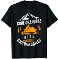 thumbnail image 1 of Cool Grandpas Ride Snowmobiles - Snowmobile Dad Grandpa Gift T-Shirt, 1 of 3