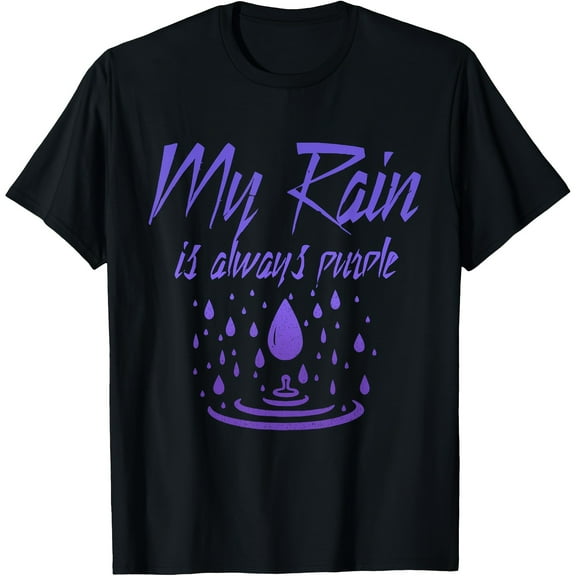 Cool Graphic Tee For Men Women 100% Cotton Breathable Fabric Short Sleeve Shirt | Spring Summer Costume - My Rain Is Always Purple Apparel T-Shirt
