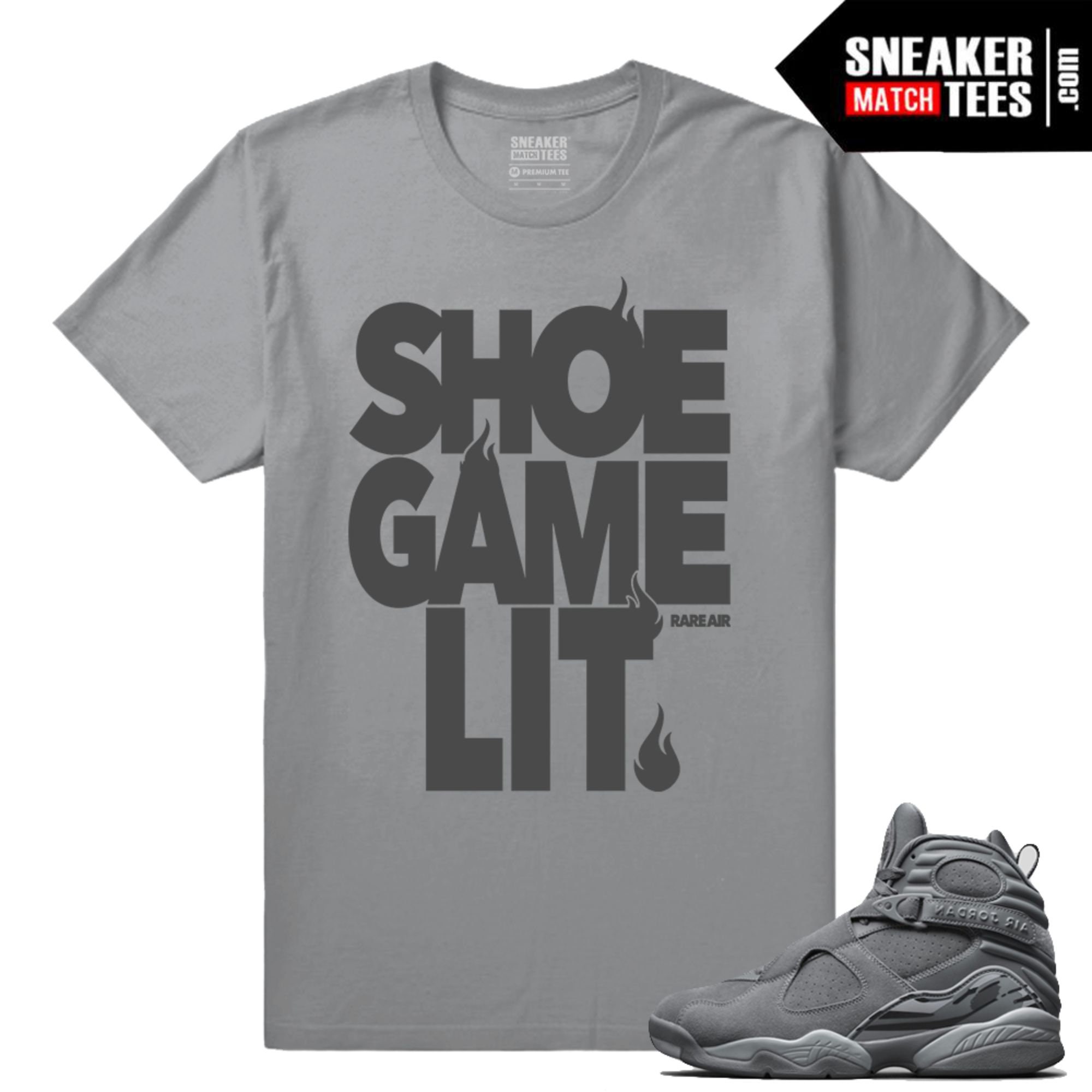 Cool Grey 8s Shirts to match Sneaker Match Tees Grey "Shoe Game Lit