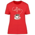 thumbnail image 1 of Cool Grunge Coffee Cup T-Shirt Women -Image by Shutterstock, Female x-Large, 1 of 2