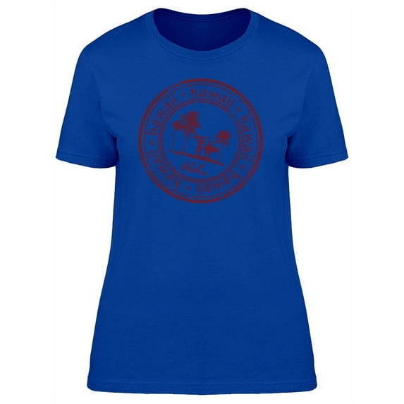 Cool Hawaii Grunge Stamp T-Shirt Women -Image by Shutterstock, Female Large