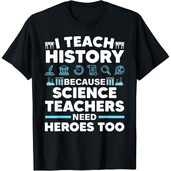 Cool History Teacher For Men Women Teaching History Educator T-Shirt