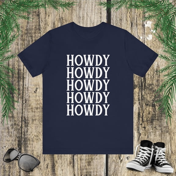 Cool Howdy Western Country Cowgirl cowboy Rodeo ranch Unisex T-shirt