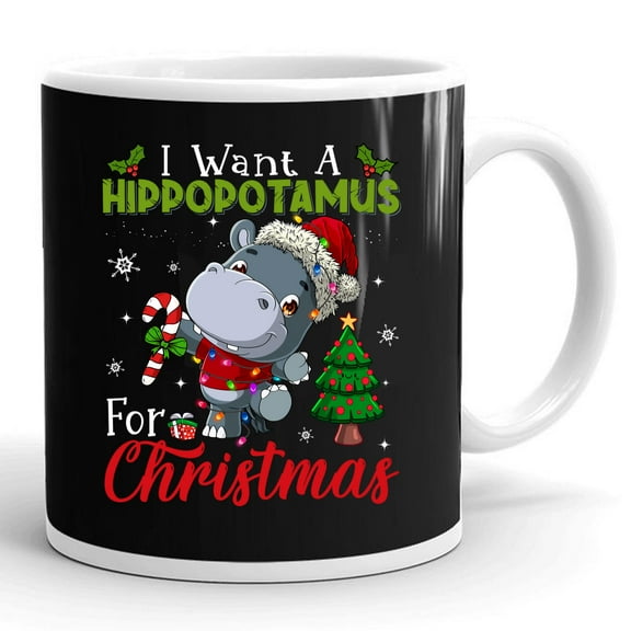 Cool I Want A Hippopotamus For Christmas Hippo Candy Santa Gift Ceramic Mug 11oz (White;11oz)