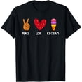thumbnail image 1 of Cool Ice Cream Art For Men Women Peace Love Ice Cream Sundae T-Shirt, 1 of 4