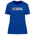 thumbnail image 1 of Cool Ice Cream Doodle Quote T-Shirt Women -Image by Shutterstock, Female x-Large, 1 of 2