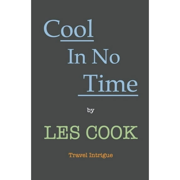 Cool In No Time, (Paperback)