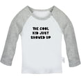 thumbnail image 1 of The Cool Kid Just Showed UP Funny T shirt For Baby, Newborn Babies T-shirts, Infant Tops, 0-24M Kids Graphic Tees Clothing (Long Gray Raglan T-shirt, 0-6 Months), 1 of 4