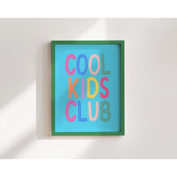 Cool Kids Club Typography Wall Art Colourful Nursery Decor, Stretched Canvas Size 16x24