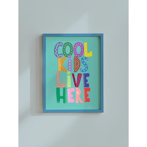 Cool Kids Live Here Wall Art Colourful Nursery Quote Decor, Stretched Canvas Size 16x24