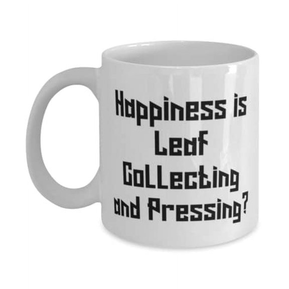 Cool Leaf Collecting and Pressing 15oz Mug, Happiness is Leaf, Gifts For Friends, Present From, Cup For Leaf Collecting and Pressing