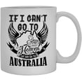 thumbnail image 1 of Cool Let Me Go To Australia Mug, Coffee Mug For You 11 oz, 1 of 3
