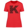 thumbnail image 1 of Cool Letter K In Celtic Art T-Shirt Women -Image by Shutterstock, Female Small, 1 of 2