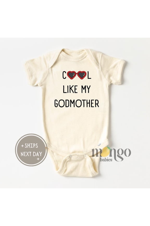 Cool Like My Godmother Baby Onesies Gift From Godmother Shirt For Goddaughter Gift Baptism Goddaughter Gift Christening Baby Reveal Cute Baby Onesie, BABY BODYSUIT LAT 4424