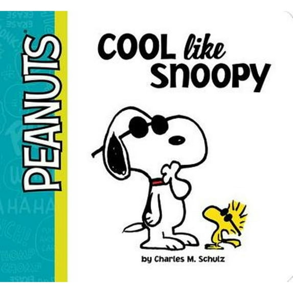 Pre-Owned Cool Like Snoopy (Hardcover) by Charles M Schulz, Daphne Pendergrass