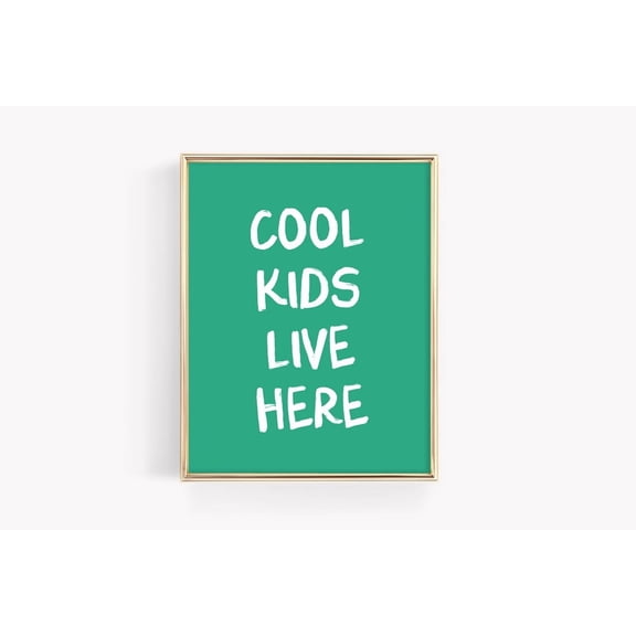 Cool Live Here Bright Green Playroom Art Print Home Wall Art Unframed Paper Print