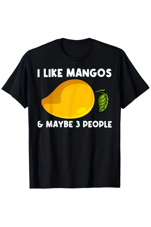 Cool Mango For Men Women Mangos Fruit Lover Mangoes Plant T-Son, A lot of Praise, men, women, dad, family, MangoT-shirt, 180g, round neck black, size S-XXXL