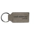 thumbnail image 1 of Cool Minivan Said Nobody Keychain Leatherette Rectangle - Laser Engraved - Many Colors - Key Chain Ring - mini van family - Gray, 1 of 2