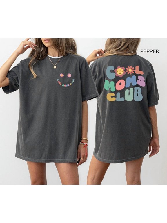 Cool Moms Club Shirt, Cool Mom T-shirt, Funny Mom Outfit, Best Mom Ever Tee, Mama Birthday Clothing Gift, Mothers Day Gifts