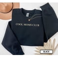 thumbnail image 1 of Cool Moms Club Sweatshirt, Mama Sweatshirt, Mother'a Day Gift Sweater, S - 3XL, 1 of 2