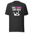 thumbnail image 1 of Cool Moms Sim Race, Car Racing Sim, Funny Sim Racer, Sim Racing Cockpit, Motorsport Simulation, Funny Gaming Esport, Car Racing Gamer (Dark Grey Heather, M), 1 of 1