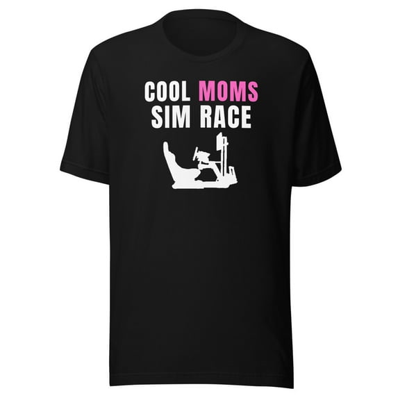Cool Moms Sim Race, Car Racing Sim, Funny Sim Racer, Sim Racing Cockpit, Motorsport Simulation, Funny Gaming Esport, Car Racing Gamer (Black, S)