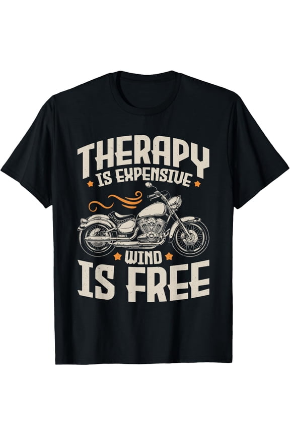 Cool Motorcycle Rider Men Therapy Motorcycle Lovers Biker T-Shirt men and women can wear, black, white, gifts