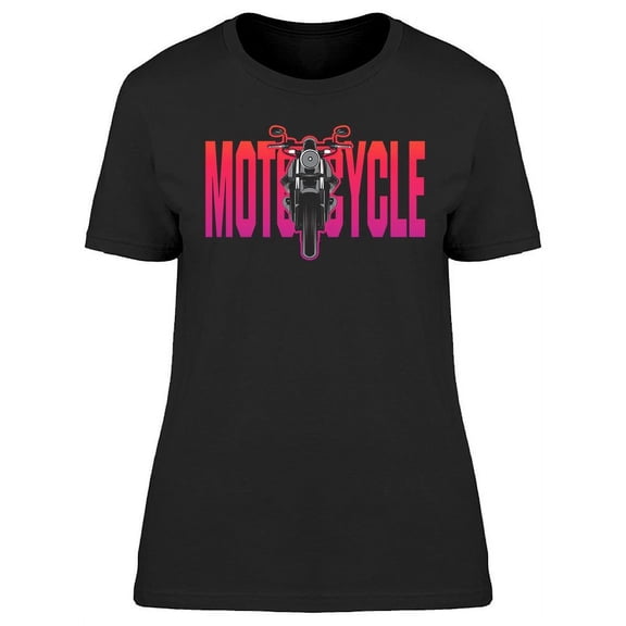 Cool Motorcycle T-Shirt Women -Image by Shutterstock, Female Large
