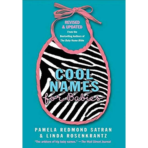 Pre-Owned Cool Names for Babies: Revised & Updated (Paperback) 031237786X 9780312377861