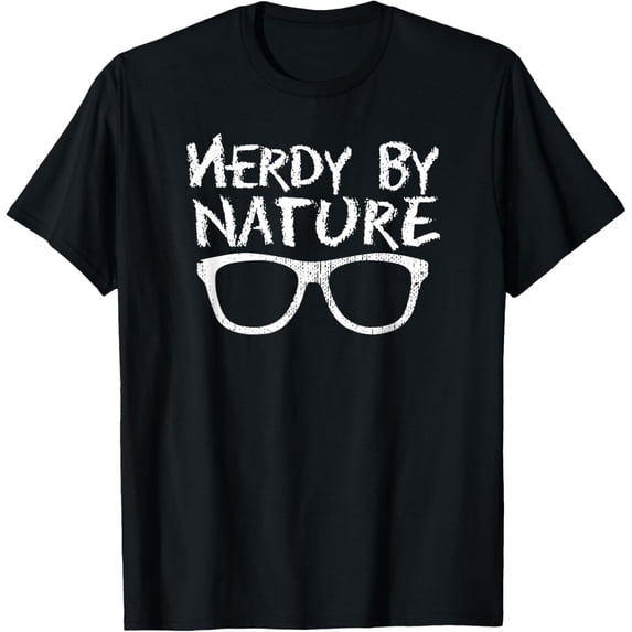Cool Nerd Nerdy By Nature T-Shirt - Geek Glasses Tee T-Shirt