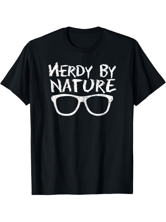 T-SHIRTCool Nerd Nerdy By Nature T-Shirt - Geek Glasses Tee mens t shirt,black,women,funny,misfits,men,journey