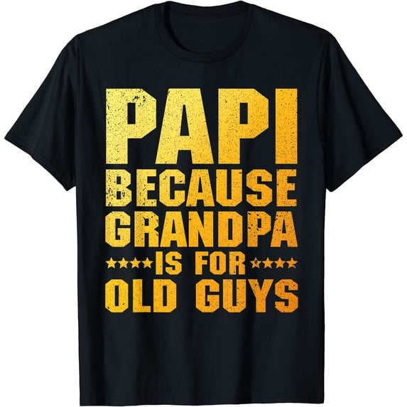 Cool Papi Design For Papi Men Grandpa Parent Father's Day T-Shirt ...