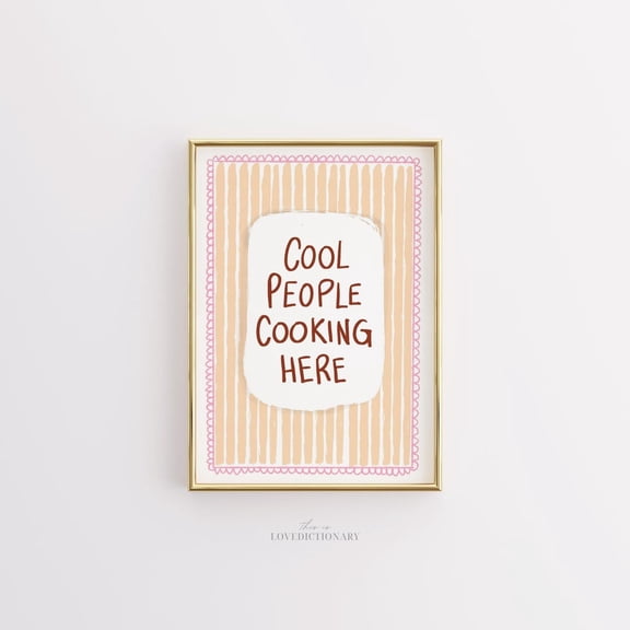 Cool People Cooking Here Wall Art Fun Kitchen Quote, Stretched Canvas Size 8x12