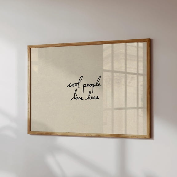 Cool People Live Here Art Print, Neutral Minimalist Home Decor, Typography Unframed Paper Print