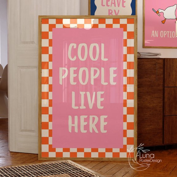 Cool People Live Here Art Print Typography Art Hallway Art Dopamine Wall Art Roommate Wall Art Trendy Wall Art